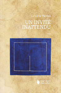 Un invité inattendu