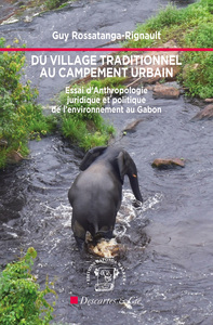 Du village traditionnel au campement urbain