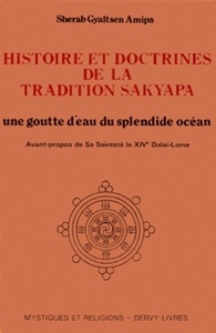 Histoire et doctrines de la tradition Sakyapa