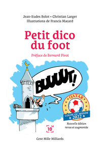Petit dico du foot Qatar 2022