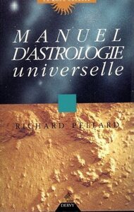 MANUEL D'ASTROLOGIE UNIVERSELLE