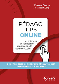 PEDAGO TIPS ONLINE - LES SCIENCES DE L'EDUCATION APPLIQUEES A LA CLASSE VIRTUELLE