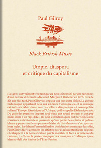 BLACK BRITISH MUSIC - UTOPIE, DIASPORA ET CRITIQUE DU CAPITALISME