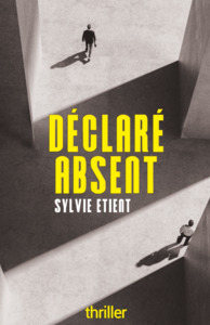 DÉCLARÉ ABSENT