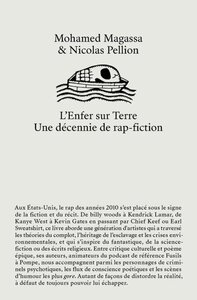 L'enfer sur Terre - une décennie de rap-fiction