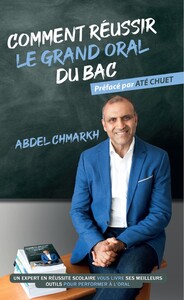 Comment réussir le Grand Oral du Bac