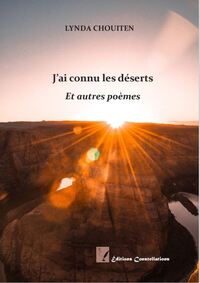 J'ai connu les déserts