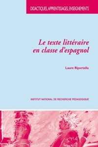 Le texte littéraire en classe d'espagnol