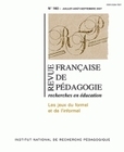 REVUE FRANCAISE DE PEDAGOGIE, N  160/2007. LES JEUX DU FORMEL ET DE L INFORMEL