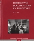 PERSPECTIVES DOCUMENTAIRES EN EDUCATION, N  057/2002