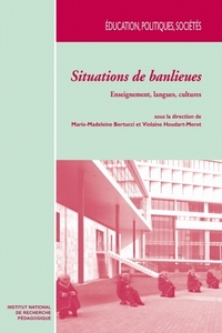 Situations de banlieues - enseignement, langues, cultures