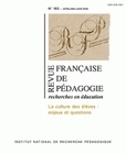 REVUE FRANCAISE DE PEDAGOGIE, N  163/2008. LA CULTURE DES ELEVES : EN JEUX ET QUESTIONS