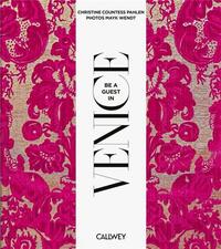 Be a Guest in Venice /anglais