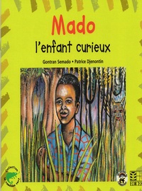MADO L'ENFANT CURIEUX
