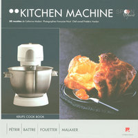 Kitchen machine krups cook book - 50 recettes