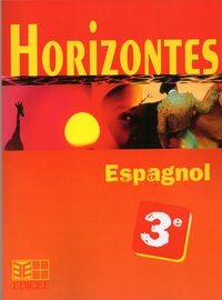 HORIZONTES, ESPAGNOL 3E