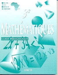 Mathématiques CIAM 3e / Guide pédagogique