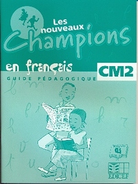 NOUVEAUX CHAMPIONS FRANCAIS GUIDE PED CM2