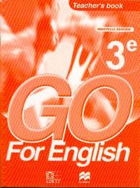 Go for English 3e / Livre du professeur (Sénégal)