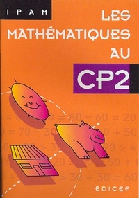 LES MATHEMATIQUES AU CP2