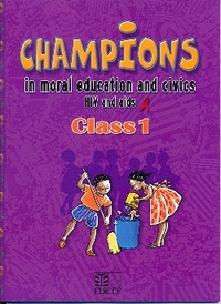 Champions in moral education and civics HIV and aids