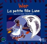 WER, LA PETITE FILLE LUNE