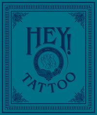 HEY ! ARTBOOK TATTOO - HEY ! TATTOO