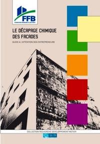 Le décapage chimique des façades