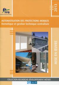 Automatisation des protections mobiles 2013