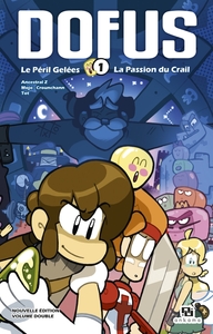 DOFUS MANGA DOUBLE T01 SPECIAL EDITION 10ANS