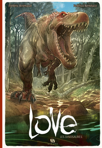 LOVE T04 LES DINOSAURES