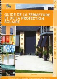 Guide de la fermeture et de la protection solaire 2010