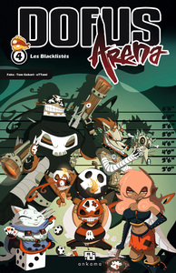 DOFUS ARENA T04 LES BLACKLISTES