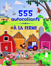 À la ferme - 555 Autocollants