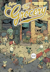 THE GROCERY (BEFORE) T0