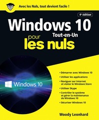 Windows 10 Tout-en-1 Pour les Nuls, 4e éd