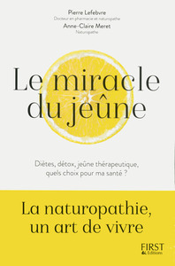 LE MIRACLE DU JEUNE