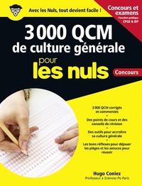 3 000 QCM DE CULTURE GENERALE POUR LES NULS CONCOURS - FONCTION PUBLIQUE NE