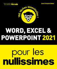 WORD, EXCEL, POWERPOINT 2021 NULLISSIMES