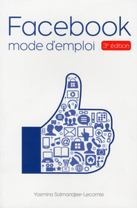 Facebook Mode d'emploi 3ed