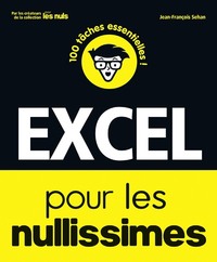 EXCEL POUR LES NULLISSIMES