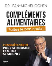 Compléments alimentaires, faites le bon choix !