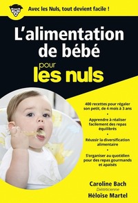 L'ALIMENTATION DE BEBE POCHE POUR LES NULS