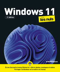 WINDOWS 11 POUR LES NULS 2E EDITION