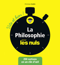 LA PHILOSOPHIE POUR LES NULS - VITE ET BIEN !