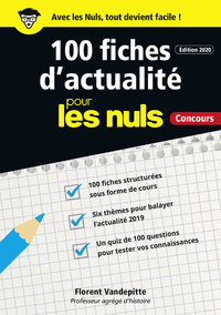 100 fiches d'actualité pour les Nuls Concours, 2ème édition