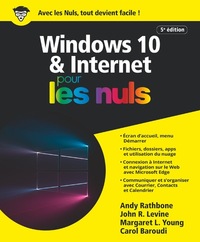 Windows 10 et Internet 5e Pour les Nuls