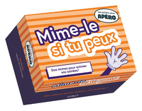 PETIT APERO - MIME-LE SI TU PEUX, 4E ED