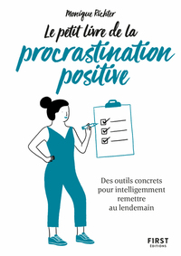 LE PETIT LIVRE DE LA PROCRASTINATION POSITIVE