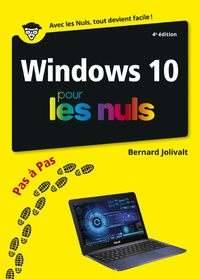 Windows 10 Pas à pas Pour les Nuls